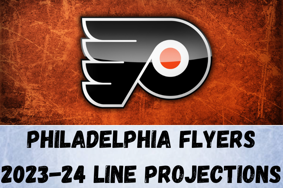 Philadelphia Flyers 2023-24 line projections